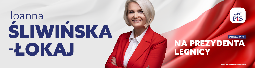 Joanna Śliwińska-Łokaj na prezydenta